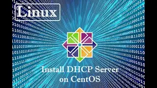 Linux | How to install DHCP server on CentOS Linux