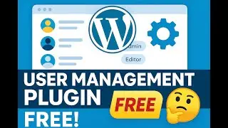 Best WordPress User Management Tool  For Admins  | Wp User Manager 2025