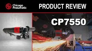 CP7550-A Industrial Angle Grinder Review