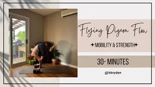 30-Min Yoga Flow to Master Flying Pigeon (Eka Pada Galavasana) | With Brittany Bryden