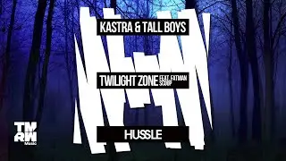 Kastra & Tall Boys feat. Fatman Scoop - Twilight Zone
