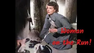 Woman on the Run 1950 - Trailer