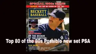 TOP 80 OF THE 80's Baseball Cards PSA Set Registry Creation. (hopefully)