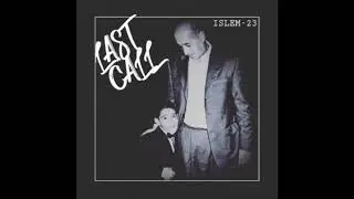 Islem-23 - Last Call