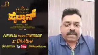 PAILWAAN OFFICIAL TEASER/PAILWAAN KANNADA movie latest updates