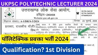 UKPSC Polytechnic Lecturer Vacancy 2024 Details #ukpsc  #lecturer_jobs