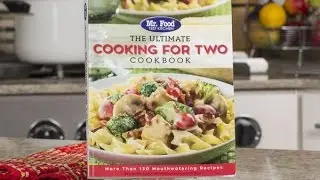 The Ultimate Cooking for Two Cookbook