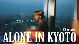 Alone In Kyoto | Lost In Translation ft. Charlotte | 90spoets #scarlettjohansson #lostintranslation