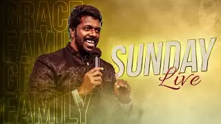 Sunday Service | Grace Family | Pr. Niju Mathew | 10th August 2025