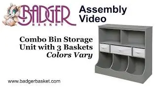 Assembly of 98861, 98862 or 98863 Badger Basket Combo Bin Storage Unit with 3 Baskets