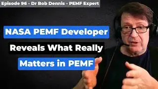 NASA PEMF Developer Reveals What Really Matters in PEMF - Dr Bob Dennis