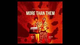 Duser one X  Deesan boy ~ More  Than Them (Official Audio)