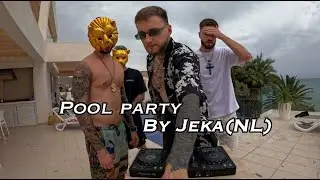 JEKA (NL) &ndash; Live DJ Set | Spain, Alicante | Pool Party | Deep House, Melodic House, Afro House