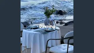 Dawning