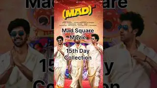Mad Square Movie 15th Day Collection #telugumovies #boxofficecollection #tollywoodupdates #movie