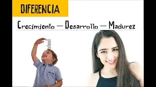 Crecimiento, desarrollo y maduraci&oacute;n - Desarrollo Infantil