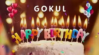 Happy Birthday Gokul - Happy Birthday To You - Personalized Happy Birthday Song