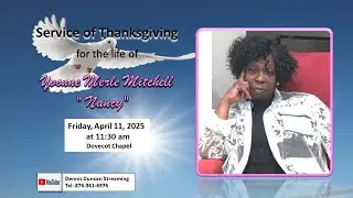 Service of Thanksgiving for the life of Yvonne Merle Mitchell 