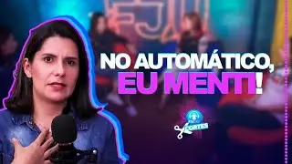 NO AUTOMÁTICO, EU MENTI!!!  - FJUCAST #cortes #podcast #fju