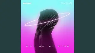 Out Of My Mind