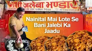 Nainital's Famous Lote Wali Jalebi | Instant Jalebi Recipe | Nainital Street Food Tour