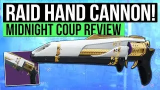 Destiny 2 | MIDNIGHT COUP REVIEW! - Leviathan Raid Hand Cannon: One of The Best in The Game!