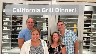 California Grill Dinner Dining Experience | August 2025