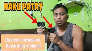 NAG OVERHEAT LAHAT NG ACTION CAM KO