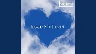 Inside My Heart
