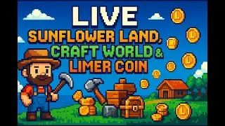 🔥 Bora Lucrar e Se Divertir! Sunflower Land, Craft World & Limer Coin AO VIVO