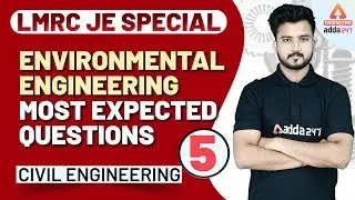 Environmental Engineering Questions For LMRC JE | SSC JE | UPPSC AE |  | Civil Engineering (Set 5)