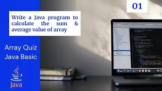Calculate the sum & average value of array elements | Simple Java Program | Java Array Example 01