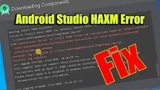 HAXM Installation Failed? Fix Android Emulator Error Easily