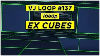 FREE VJ LOOP EX CUBES 1080p