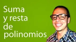suma y resta de polinomios