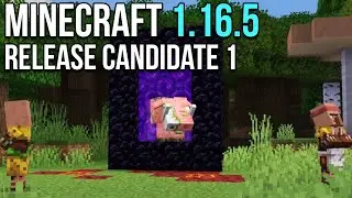 Minecraft 1.16.5 Release Candidate 1