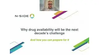 Why drug availability will be the next decade's challenge, and how to prepare for it