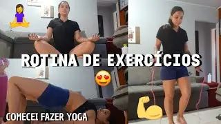 ROTINA DE EXERC&Iacute;CIOS | COMECEI FAZER YOGA. #exerc&iacute;cio #exerc&iacute;cios #rotina #bonsh&aacute;bitos #vidasaudavel