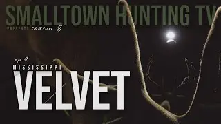 Testing Grounds Part 1 | SmallTown Hunting Season 8 Episode 9 | Hunting at the Testing Grounds in MS