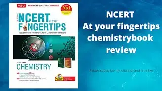 Review NCERT at your fingertips chemistry book ।।2020