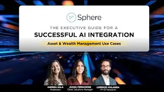 The Executive Guide For A Successful AI Integration - Asset & Wealth Management Use Cases