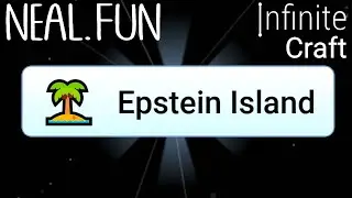 How to Make Epstein Island in Infinite Craft | Get Epstein Island Infinite Craft