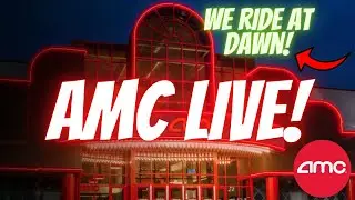 AMC LIVE! - HUGE DAY TOMORROW!