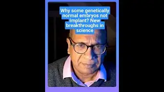 Why genetically normal embryos sometimes do not stick?