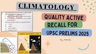 PRELIMS 2025: QUALITY Active Recall: Geography (Climatology)