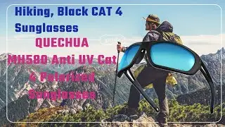 Polarized Sunglasses | CAT 4 Sunglasses | Decathlon Hiking Sunglasses | Quechua Sunglasses MH 580