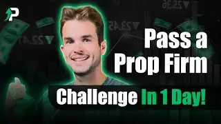 Pass a Prop Firm Eval in One Day!