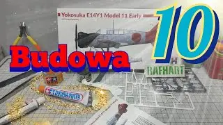 E14Y1 Model 11 Glen 1:72 budowa odc. 10