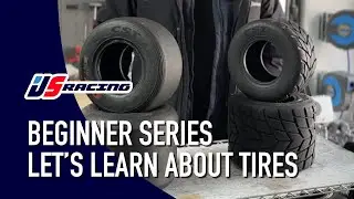 Beginner Series: All About Tires