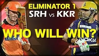 Hyderabad vs Kolkata Eliminator Match IPL 2018 Who Will Win?